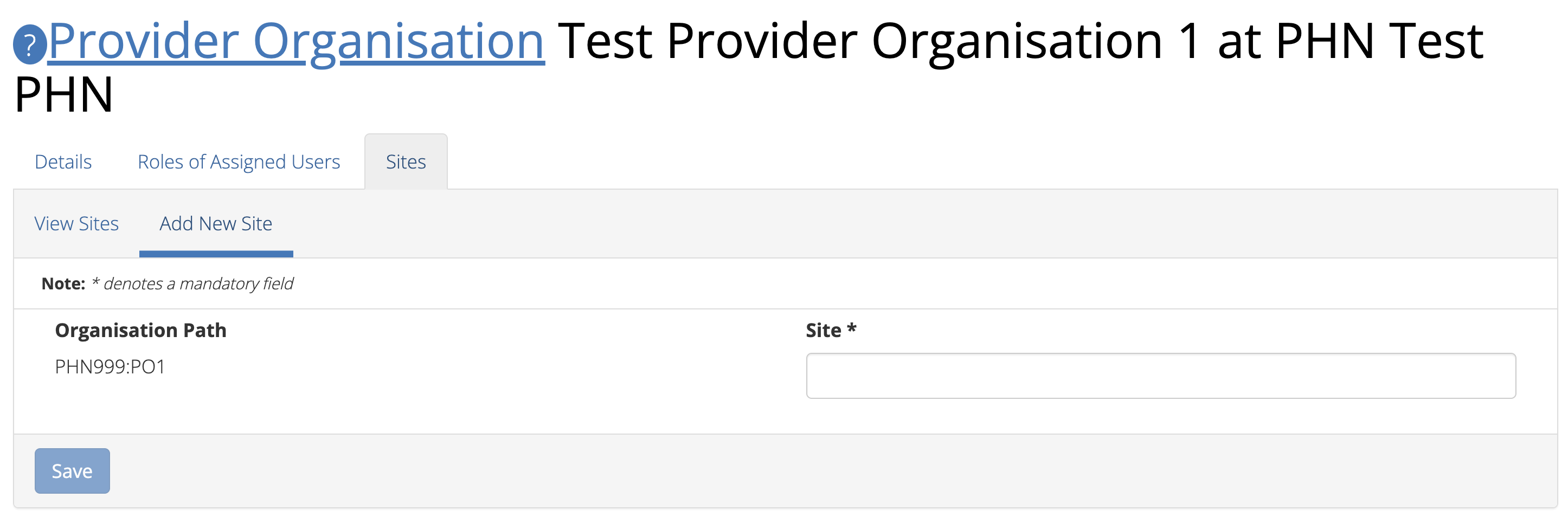 PMHC MDS Provider Organisation Add Sites